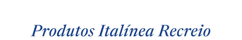 Produtos Italínea Recreio